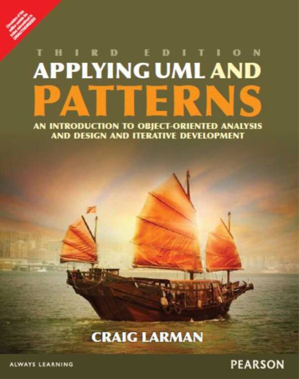 Applying Uml And Patterns (Larman)