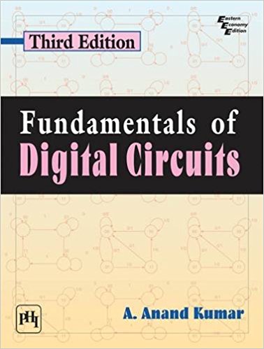 Fundamentals of Digital Circuits 3ed