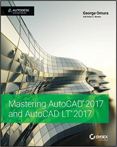 Mastering Autocad 2017 & Autocad Lt 2017