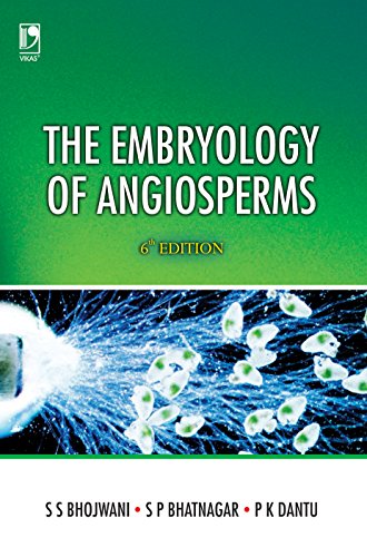 Embryology of Angiosperms 6ed