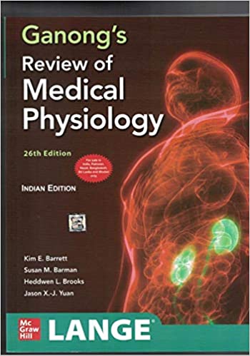 Ganongs Review of Medical Physiology 26th Edition