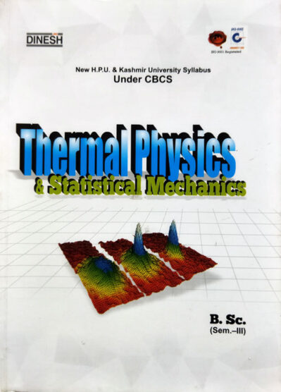 Dinesh Thermal Physics & Mechanics III
