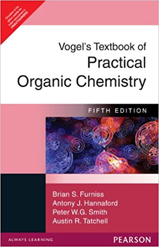 Vogels Textbook of Practical Organic Chemistry
