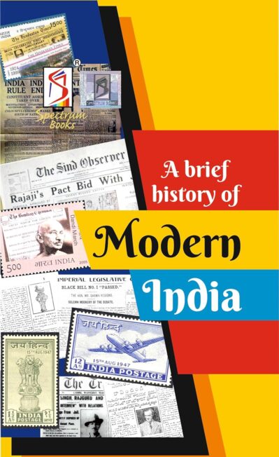 Spectrum`s A Brief History of Modern India