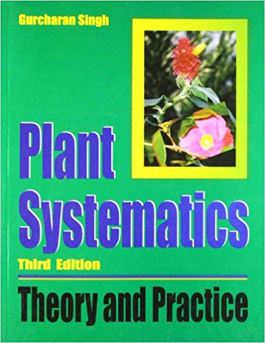 Plant Systematics Theory and Practice 3rd Ed