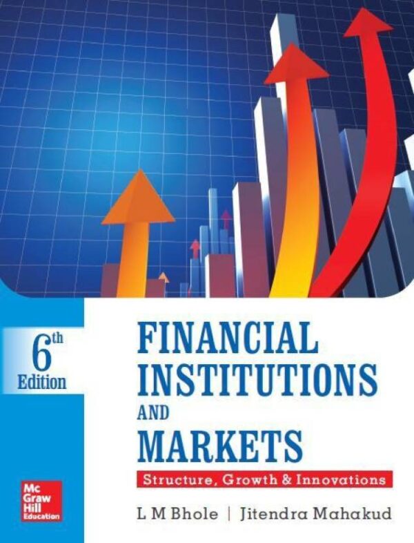 Financial Institutions and Markets 6th Ed