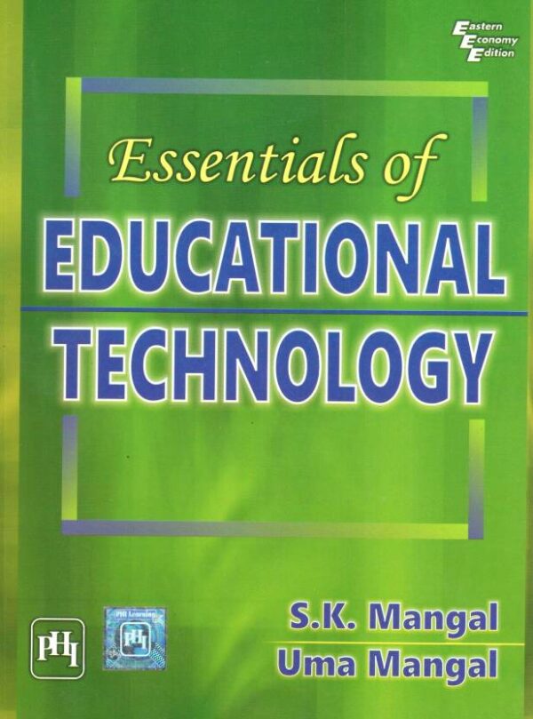 Essentials of Educational Technology (PHI)