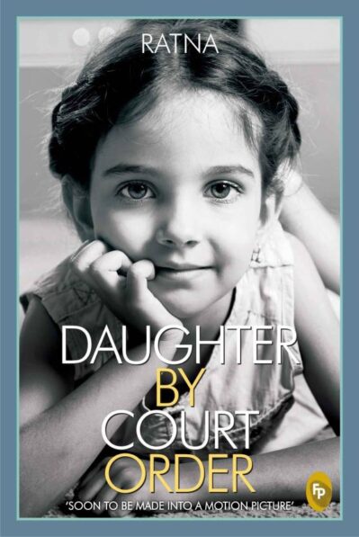 Daughter by Court Order