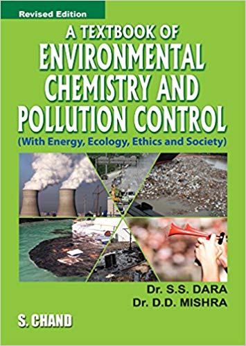 A Textbook of Environmental Chemistry and Pollution Control