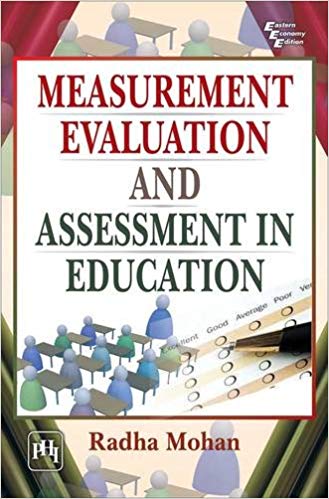 Measurement Evaluation and Assessment In Education