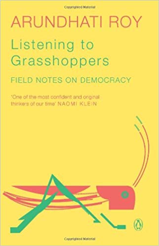 Listening to Grasshoppers Field Notes on Democracy