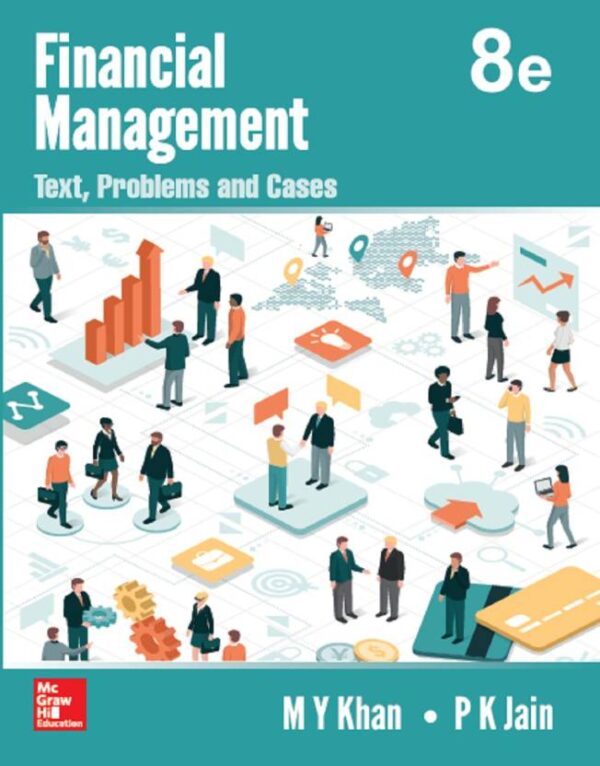 Financial Management Text, Problems & Cases