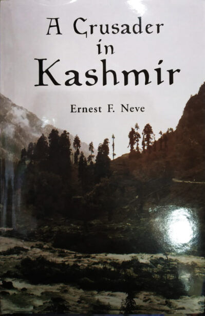 A Crusader in Kashmir