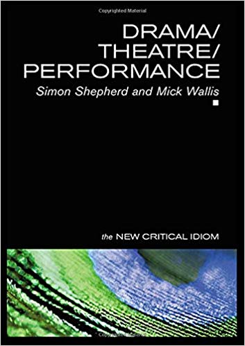 Drama / Theatre / Performance