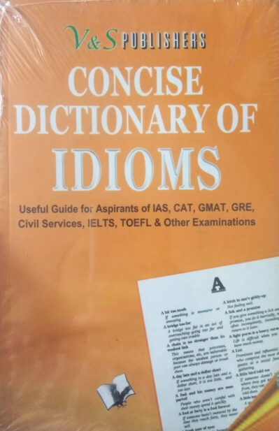 Concise Dictionary of Idioms