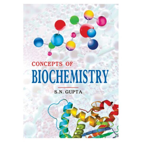 Concepts of Biochemistry
