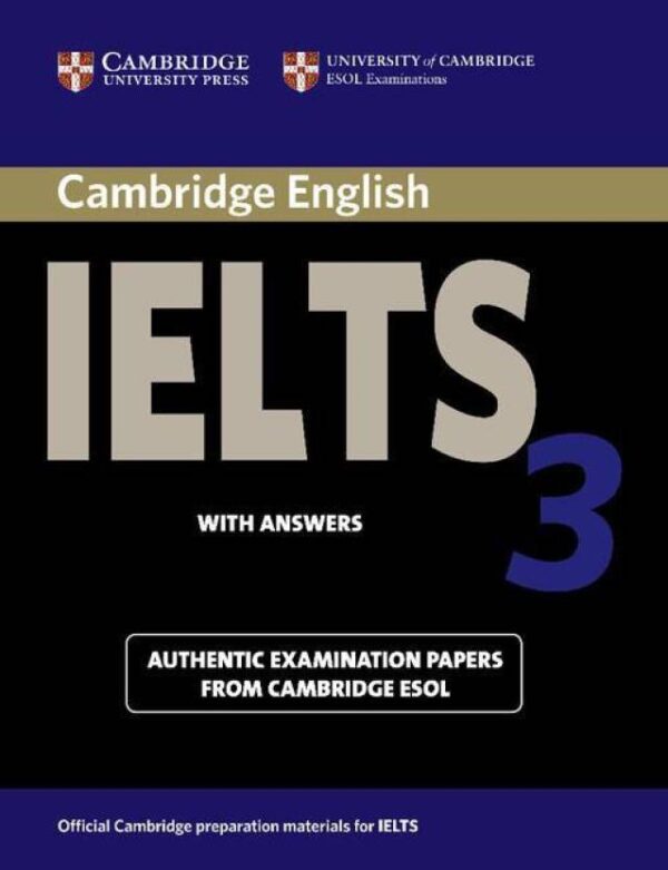 Cambridge English IELTS with Answer 3
