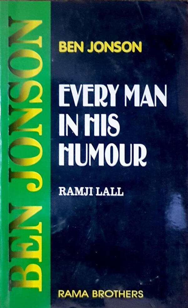 Every Man in His Humour