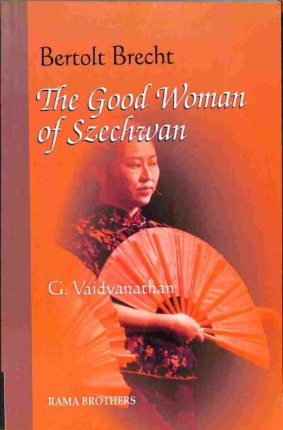 The Good Woman of Szechwan