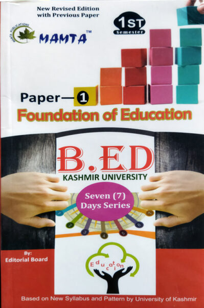B.Ed 7 Days Series 1st Sem Foundation of Education
