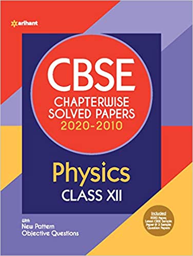 CBSE Physics Chapterwise solved papers 2010-2020