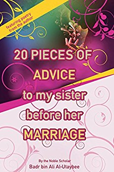 20 Pieces of Advice to My Sister before her Marriage S / C