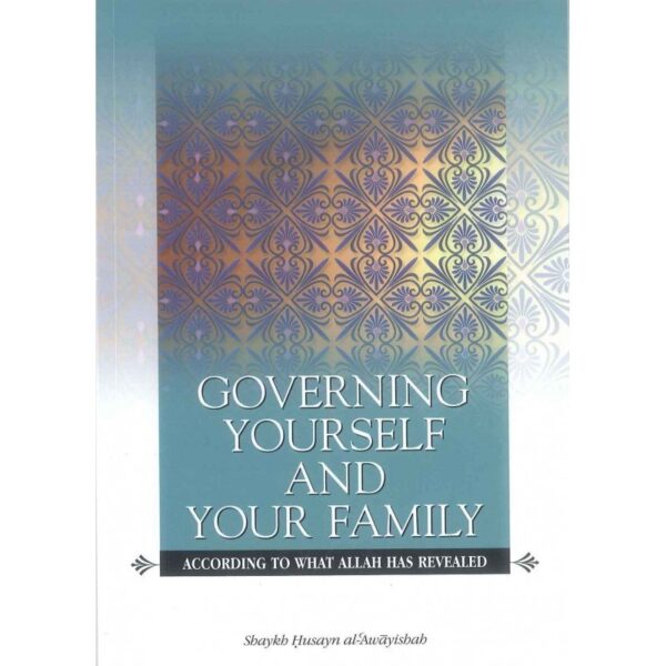 Governing Yourself & Your Family