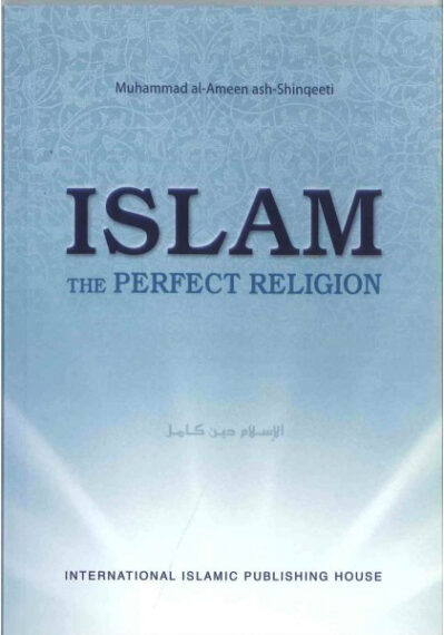 Islam: The Perfect Religion