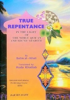 True Repentance In the Light of Quran & Ahadith