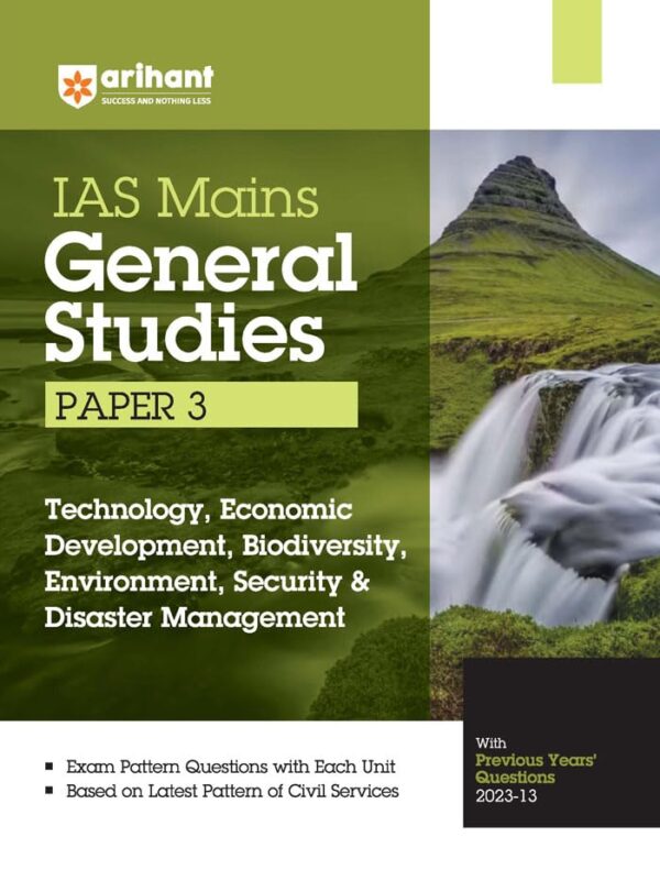 IAS Mains General Studies Paper 3 Technology, Economic Development, Biodiversity Environment, Security & Disaster Management