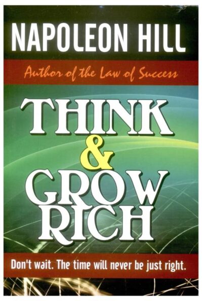 Think and Grow Rich