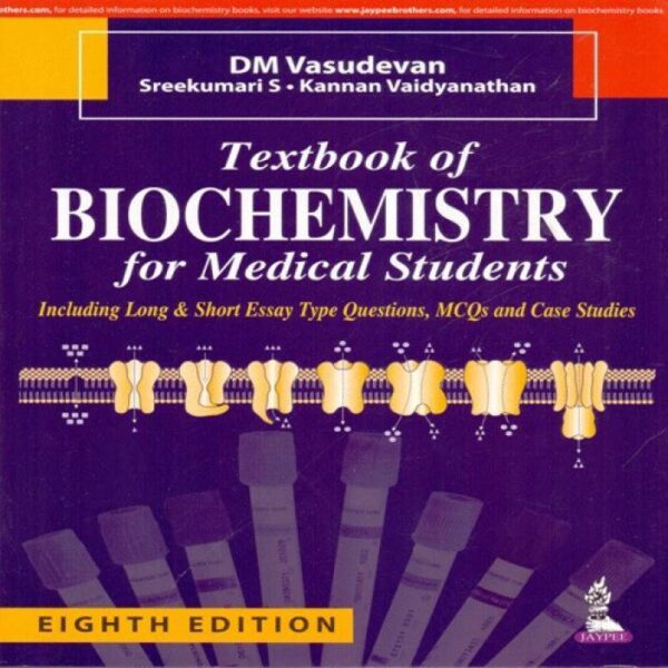 Textbook of Biochemistry for Medical students