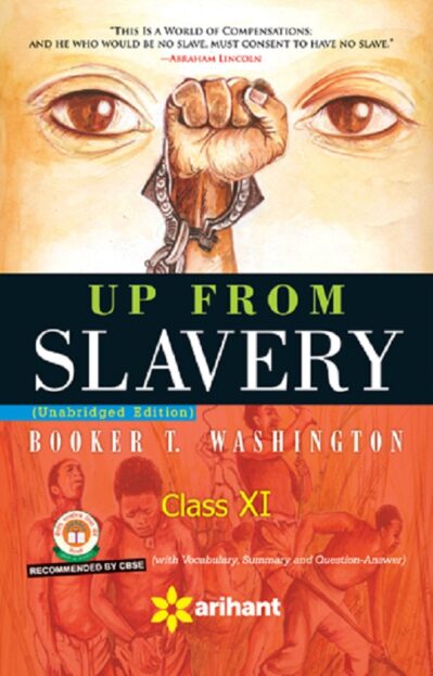 Up from Slavery - long Reading text XI