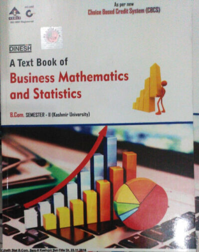 Dinesh Business Mathematics and Statistics