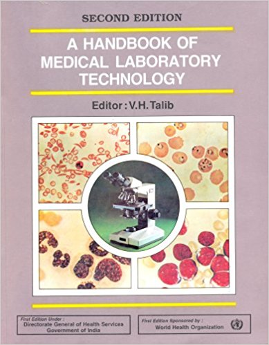 A Handbook Of Medical Laboratory Technology 2nd Edition