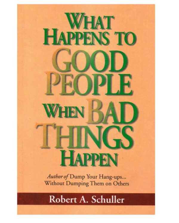 What Happens to Good People When Bad Things Happen