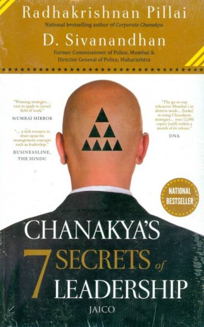 Chanakyas 7 Secrets of Leadership
