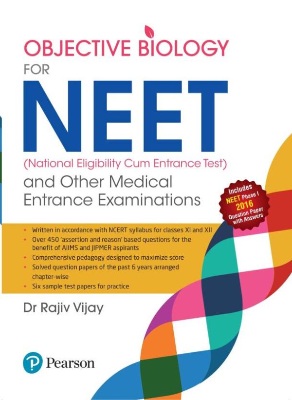Objective Biology for NEET and Other Medical Entrance Examinations
