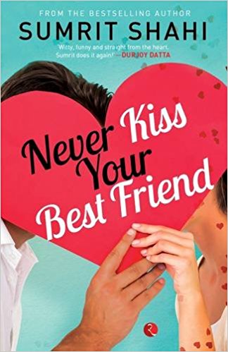 Never Kiss your Best Friend