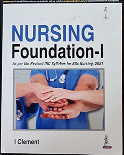 Textbook of Nursing Foundation - I