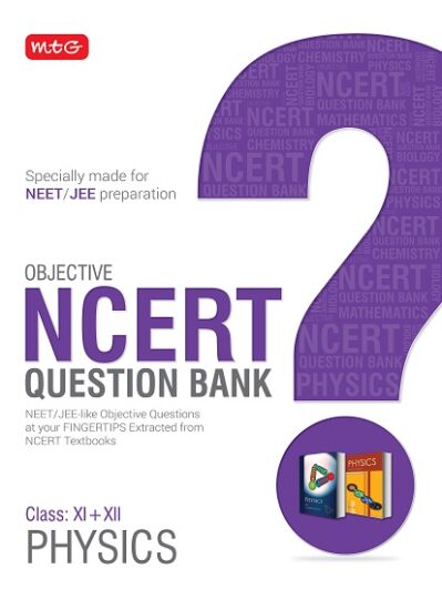 Objective NCERT Question Bank for NEET - Physics