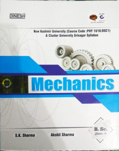 Dinesh Mechanics BSc Sem 1st