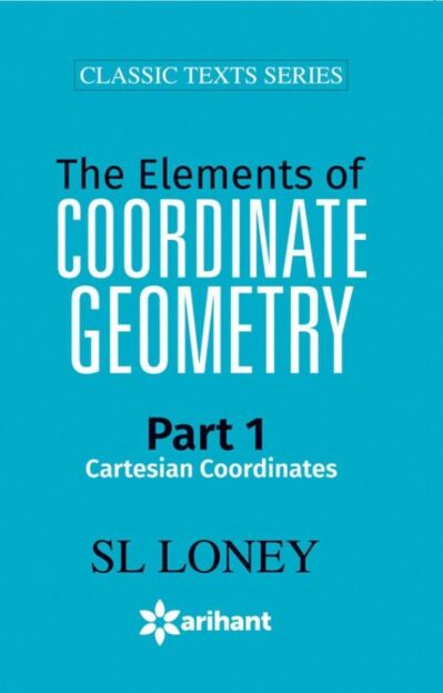 The Elements of COORDINATE GEOMETRY Part-1 Cartesian Coordinates