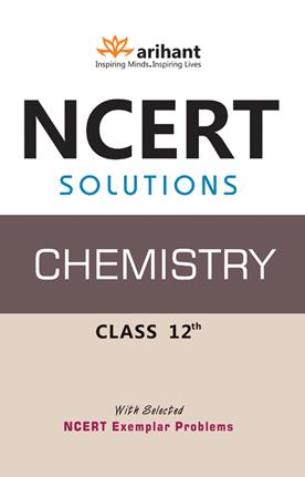 NCERT Solutions Chemistry 12th