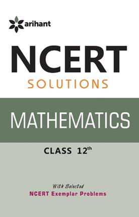 NCERT Solutions Mathematics 12th