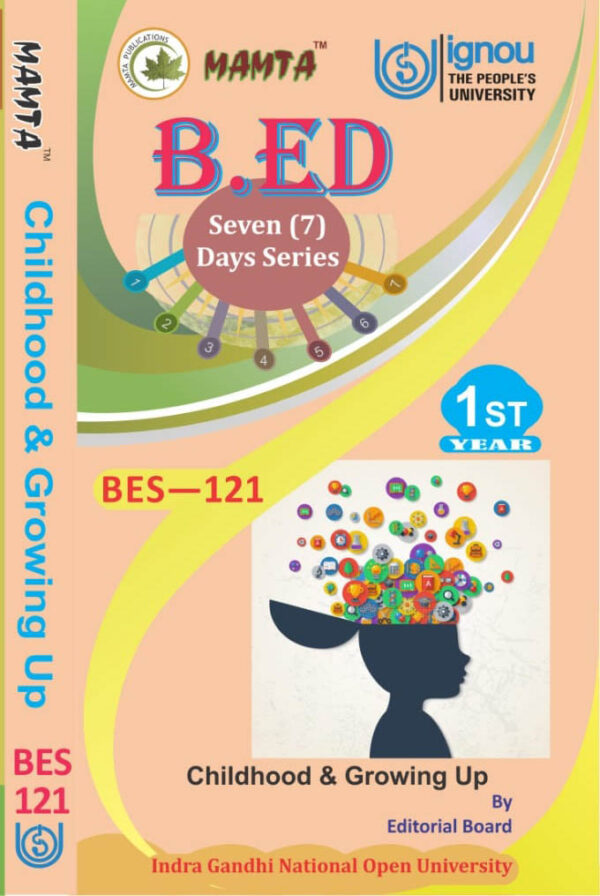 (IGNOU)  B.ED 7 Days Series - Childhood and Growing Up for 1st Year