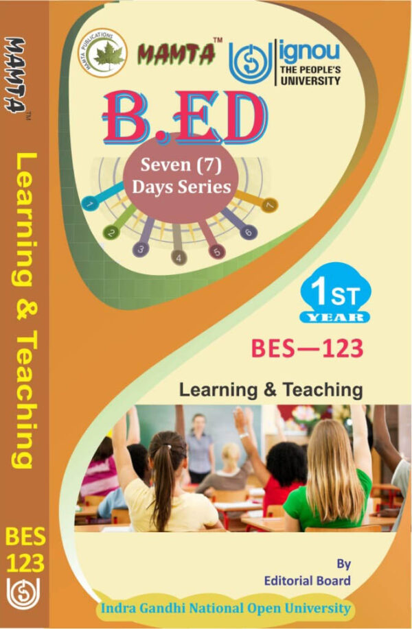 (IGNOU) B.ED 7 Days Series - Learning and Teaching  for 1st Year