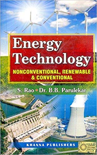 Energy Technology (Non Conventional, Renewable and Conventional)