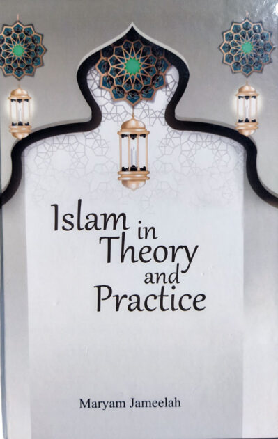 Islam in Theory and Practice