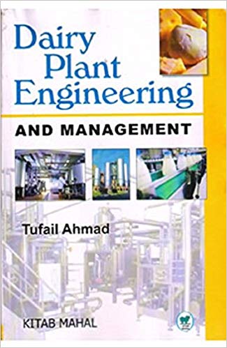 Dairy Plant Engineering and Management